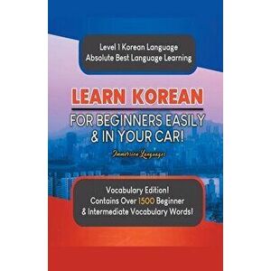 Learn Korean For Beginners Easily & In Your Car! Vocabulary Edition!, Paperback - Immersion Languages imagine