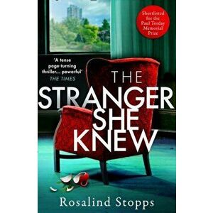 Stranger She Knew, Paperback - Rosalind Stopps imagine