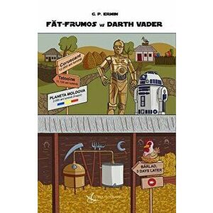 Fat-Frumos vs. Darth Vader - G. P. Ermin imagine