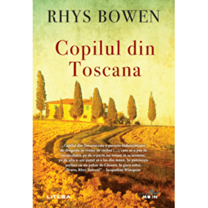 Copilul din Toscana - Rhys Bowen imagine