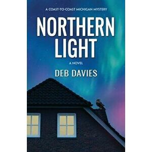 Northern Light, Paperback - Deb Davies imagine