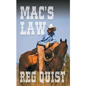 Mac's Law, Paperback - Reg Quist imagine