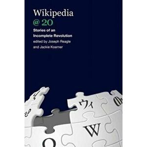 Wikipedia @ 20, Paperback - Joseph M. Jr Reagle imagine
