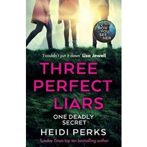 Three Perfect Liars - Heidi Perks imagine