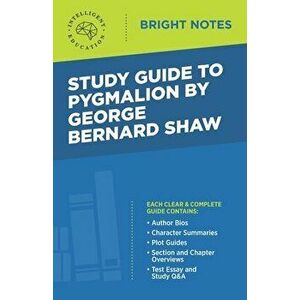 Study Guide to Pygmalion by George Bernard Shaw, Paperback - *** imagine