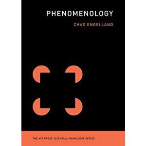 Phenomenology, Paperback - Chad Engelland imagine