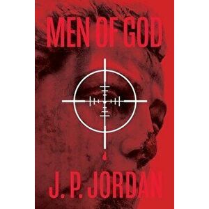 Men of God, Paperback - J. P. Jordan imagine