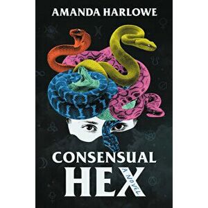 Consensual Hex, Hardcover - Amanda Harlowe imagine