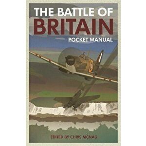 Battle of Britain Pocket Manual 1940, Hardback - *** imagine