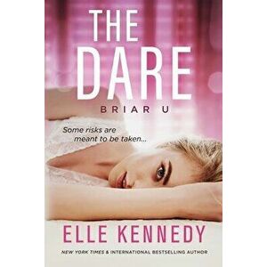 The Dare, Paperback - Elle Kennedy imagine