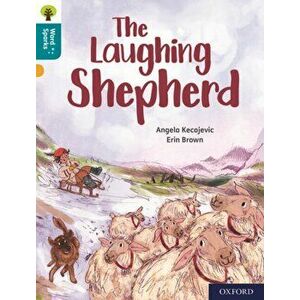 Oxford Reading Tree Word Sparks: Level 9: The Laughing Shepherd, Paperback - Angela Kecojevic imagine