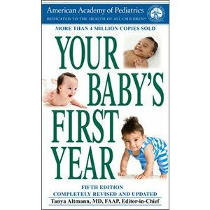Your Baby's First Year: Fifth Edition, Paperback - *** imagine