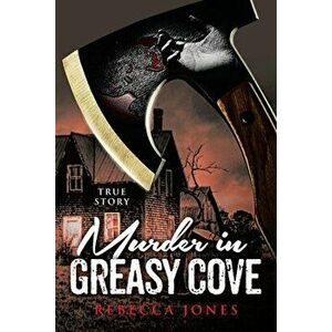 Murder in Greasy Cove, Paperback - Rebecca Jones imagine
