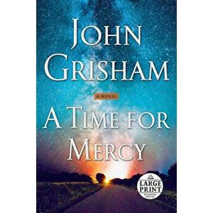 A Time for Mercy, Paperback - John Grisham imagine