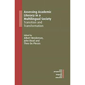 Assessing Academic Literacy in a Multilingual Society. Transition and Transformation, Hardback - *** imagine