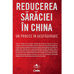 Reducerea saraciei in China. Un proces in desfasurare - *** imagine