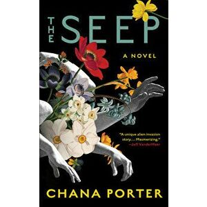 The Seep, Paperback - Chana Porter imagine