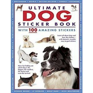 Ultimate Dog Sticker Book. with 100 amazing stickers, Paperback - Armadillo Books imagine
