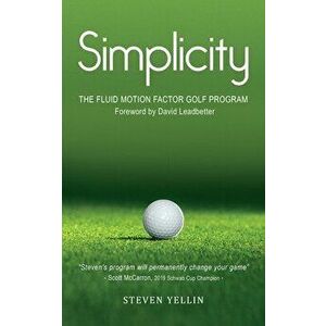 Simplicity, Paperback - Steven Yellin imagine