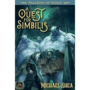 A Quest for Simbilis, Paperback - Daniel Temianka imagine