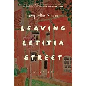 Leaving Letitia Street, Hardcover - Jacqueline Simon imagine