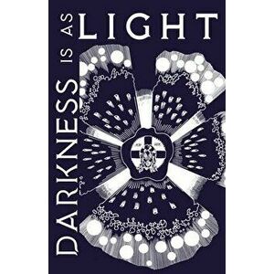 Darkness is as Light, Paperback - Summer M. Kinard imagine