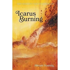Icarus Burning, Paperback - Hiromi Yoshida imagine