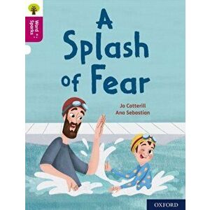 Oxford Reading Tree Word Sparks: Level 10: A Splash of Fear, Paperback - Jo Cotterill imagine