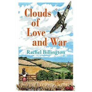 Clouds of Love and War, Paperback - Rachel Billington imagine