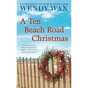 Ten Beach Road Christmas, Paperback - Wendy Wax imagine