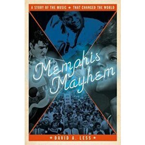 Memphis Mayhem, Paperback - David A. Less imagine