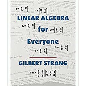Linear Algebra for Everyone, Hardback - Gilbert Strang imagine