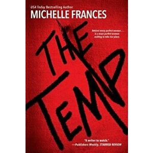 The Temp, Paperback - Michelle Frances imagine