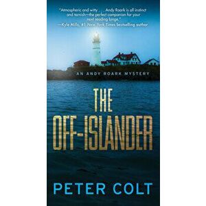 The Off-Islander, Paperback - Peter Colt imagine