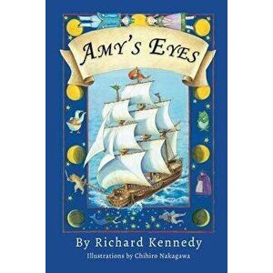 Amy's Eyes, Paperback - Richard Kennedy imagine