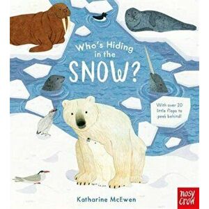 Who's Hiding in the Snow?, Board book - *** imagine