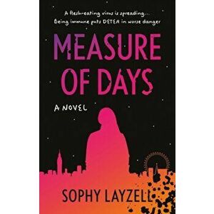 Measure of Days, Paperback - Sophy Layzell imagine