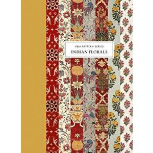V&A Pattern: Indian Florals, Hardback - Rosemary Crill imagine