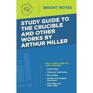 Study Guide to The Crucible and Other Works by Arthur Miller, Paperback - *** imagine