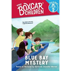 Blue Bay Mystery (the Boxcar Children: Time to Read, Level 2), Paperback - Gertrude Chandler Warner imagine