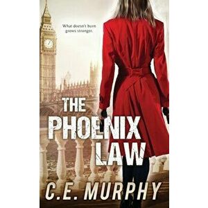 The Phoenix Law: Author's Preferred Edition, Paperback - C. E. Murphy imagine