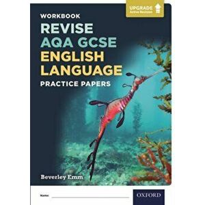 AQA GCSE English Language Practice Papers, Paperback - Beverley Emm imagine