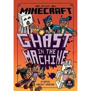 Minecraft: Ghast in the Machine (Minecraft Woodsword Chronicles #4), Paperback - Nick Eliopulos imagine