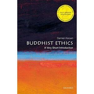 Buddhist Ethics: A Very Short Introduction, Paperback - Damien Keown imagine
