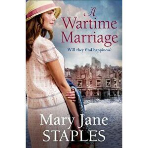 Wartime Marriage, Paperback - Mary Jane Staples imagine
