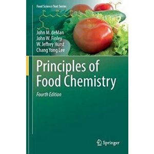 Principles of Food Chemistry, Hardcover - John M. Deman imagine