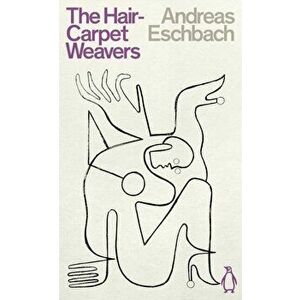 Hair Carpet Weavers, Paperback - Andreas Eschbach imagine