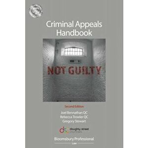 Criminal Appeals Handbook, Paperback - Gregory Stewart imagine
