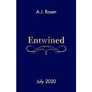 Entwined, Paperback - A. J. Rosen imagine