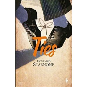 Ties, Paperback - Domenico Starnone imagine